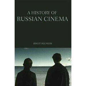 A History of Russian Cinema, Paperback - Birgit Beumers imagine