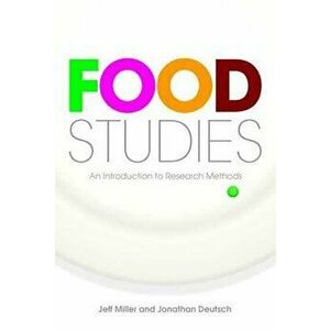 Food Studies, Paperback - Jeff Miller imagine