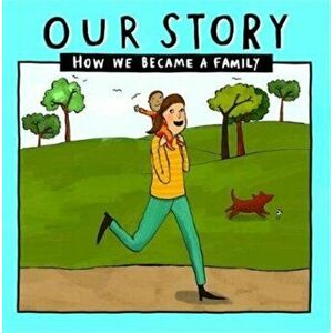 Our Story 015smsd1: How We Became a Family, Paperback - Donor Conception Network imagine