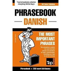 English-Danish phrasebook and 250-word mini dictionary, Paperback - Andrey Taranov imagine