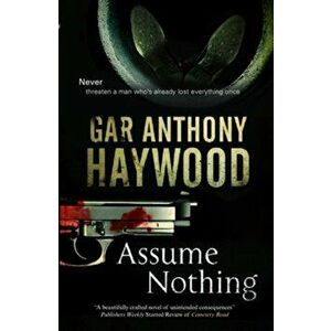 Assume Nothing, Paperback - Gar Anthony Haywood imagine