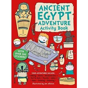 Ancient Egypt Adventure Activity Book, Paperback - Jen Alliston imagine