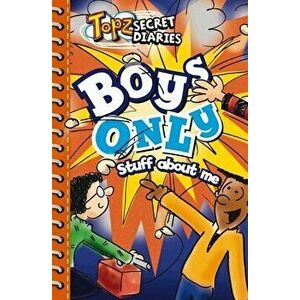 Topz Boys Only, Paperback - Alexa Tewkesbury imagine