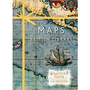 Maps from the British Library: Wrapping Paper Book, Paperback - British Library imagine
