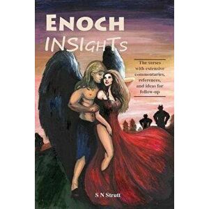 Enoch Insights, Paperback - S. N. Strutt imagine