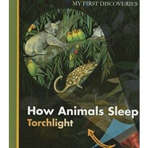 How Animals Sleep, Hardcover - Sylvaine Peyrols imagine
