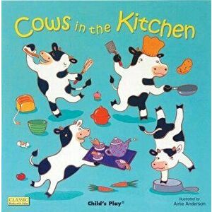 Cows in the Kitchen, Paperback - Airlie Anderson imagine