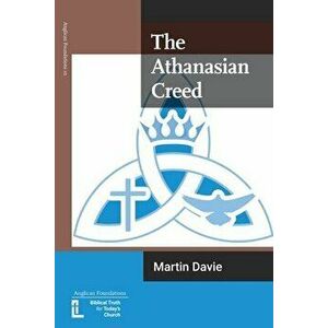 The Athanasian Creed, Paperback - Martin Davie imagine