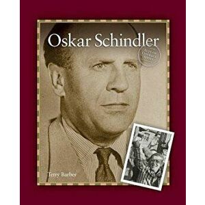 Oskar Schindler, Paperback - Terry Barber imagine