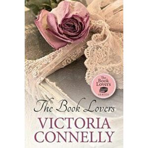 The Book Lovers, Paperback - Victoria Connelly imagine