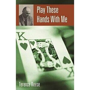 Play These Hands with Me, Paperback - Terence Reese imagine