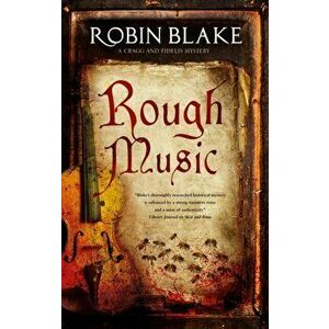 Rough Music, Paperback - Robin Blake imagine