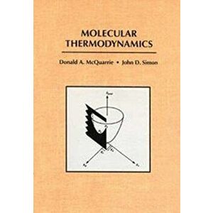Molecular Thermodynamics, Hardcover - Donald a. McQuarrie imagine