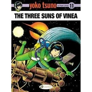The Three Suns of Vinea, Paperback - Roger LeLoup imagine