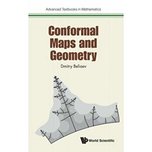 Conformal Maps and Geometry, Hardcover - Dmitry Beliaev imagine