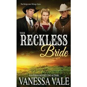 Their Reckless Bride, Paperback - Vanessa Vale imagine