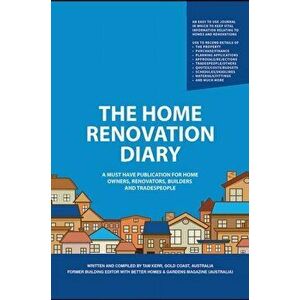 The Home Renovation Diary, Paperback - Tam Kerr imagine