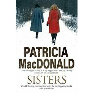 Sisters, Paperback - Patricia MacDonald imagine