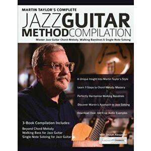 Martin Taylor Complete Jazz Guitar Method Compilation, Paperback - Martin Taylor imagine