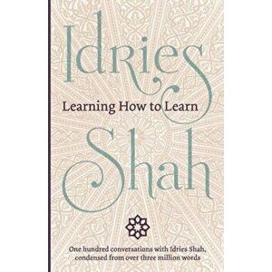 Learning How to Learn, Paperback - Idries Shah imagine