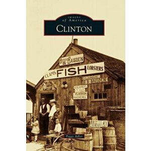 Clinton, Hardcover - Peggy Adler imagine