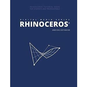 Digital Media Series: Rhinoceros, Paperback - Eddy Man Kim imagine