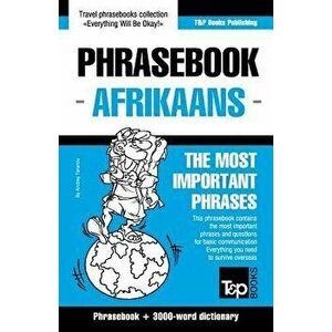 English-Afrikaans phrasebook and 3000-word topical vocabulary, Paperback - Andrey Taranov imagine