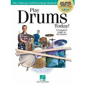 Play Drums Today! All-In-One Beginner's Pack: Includes Book 1, Book 2, Audio & Video, Paperback - Scott Schroedl imagine