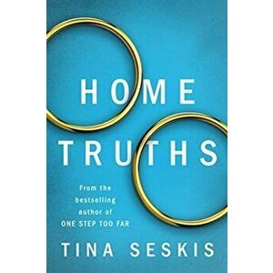 Home Truths, Paperback - Tina Seskis imagine