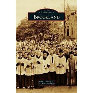 Brookland, Hardcover - John J. Jr. Feeley imagine
