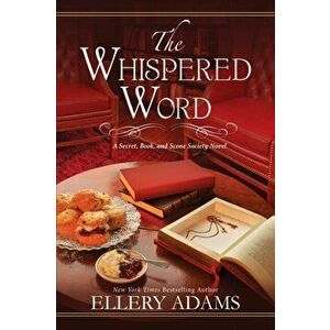 The Whispered Word, Paperback - Ellery Adams imagine