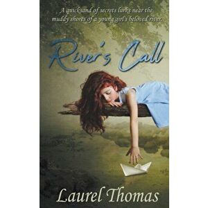 River's Call, Paperback - Laurel Thomas imagine