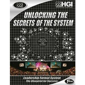 Hgi Unlocking the Secrets of the System: Lfs the Blueprint for Success, Paperback - Hubert Humphrey imagine