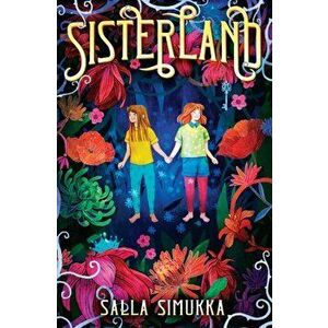 Sisterland, Hardcover - Salla Simukka imagine