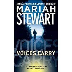 Voices Carry, Paperback - Mariah Stewart imagine