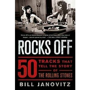Rocks Off, Paperback - Bill Janovitz imagine