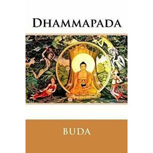 Dhammapada, Paperback - Buda imagine