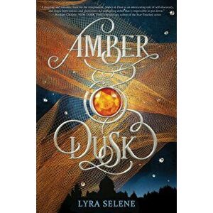 Amber & Dusk, Paperback - Lyra Selene imagine