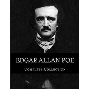 Edgar Allan Poe, Complete Collection, Paperback - Edgar Allan Poe imagine