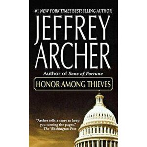 Honor Among Thieves, Paperback - Jeffrey Archer imagine