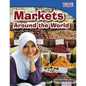 Markets Around the World (Fluent), Paperback - Casey Null Petersen imagine