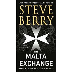 The Malta Exchange, Paperback - Steve Berry imagine