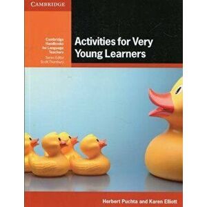 Activities for Very Young Learners Book with Online Resources, Paperback - Herbert Puchta imagine