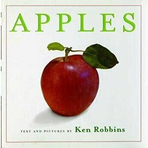 Apples, Paperback - Ken Robbins imagine