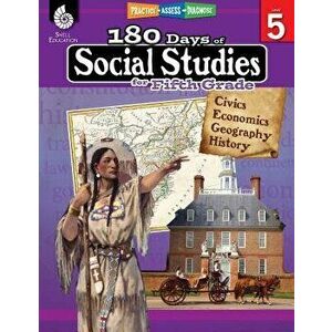 180 Days of Social Studies for Fifth Grade (Grade 5): Practice, Assess, Diagnose, Paperback - Catherine Cotton imagine