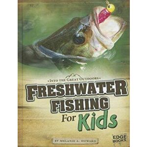 Freshwater Fishing for Kids imagine