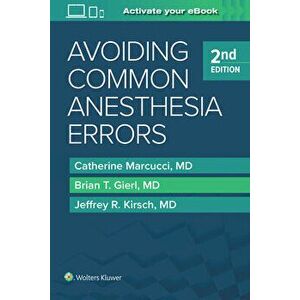 Avoiding Common Anesthesia Errors, Paperback - Catherine Marcucci imagine