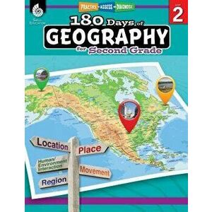 180 Days of Geography for Second Grade (Grade 2): Practice, Assess, Diagnose, Paperback - Melissa Callaghan imagine