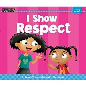 I Show Respect Shared Reading Book, Paperback - Barbara M. Linde imagine