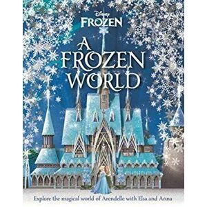Disney: A Frozen World, Hardback - Marilyn Easton imagine